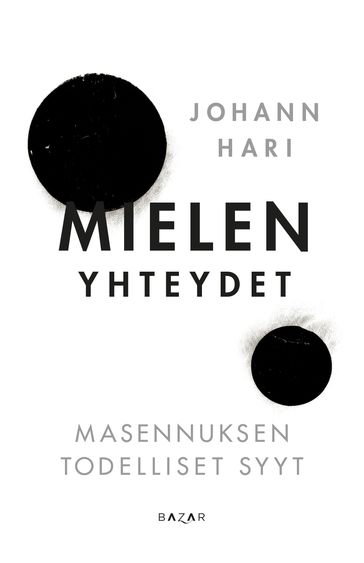 Mielen yhteydet - Johann Hari