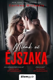 Miénk az éjszaka