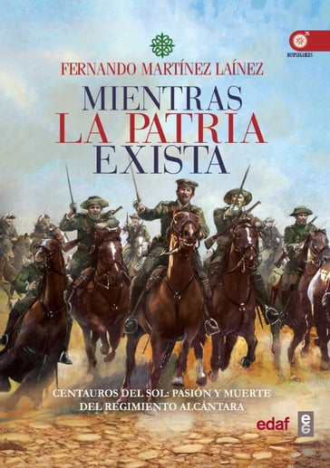 Mientras la patria exista - Fernando Martinez Lainez