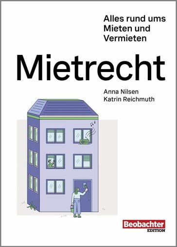 Mietrecht - Anna Nilsen - Katrin Reichmuth
