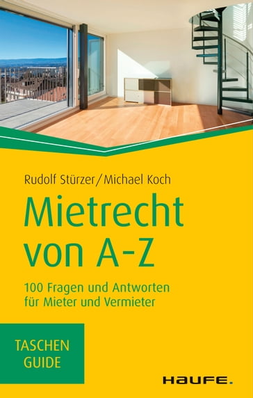 Mietrecht von A-Z - Michael Koch - Rudolf Sturzer