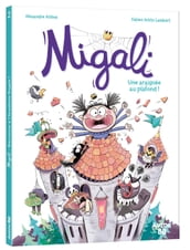 Migali - Tome 2 - Une araignée au plafond