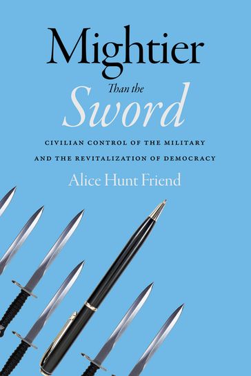 Mightier Than the Sword - Alice Hunt Friend