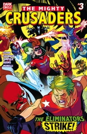 Mighty Crusaders #3