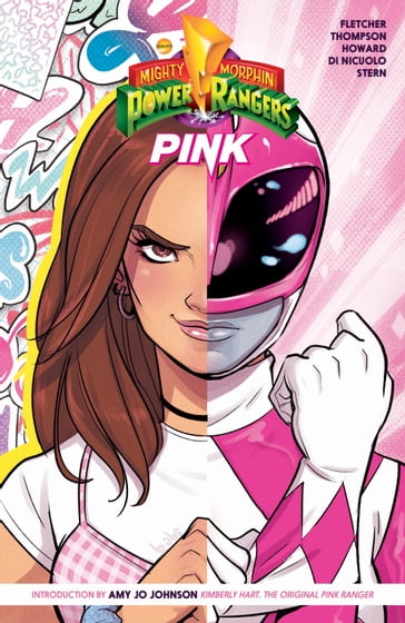 Mighty Morphin Power Rangers: Pink - Brenden Fletcher - Kelly Thompson - Sarah Stern - Tini Howard