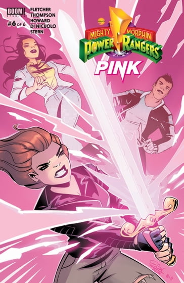 Mighty Morphin Power Rangers: Pink #6 - Brenden Fletcher - Kelly Thompson - Sarah Stern - Tini Howard