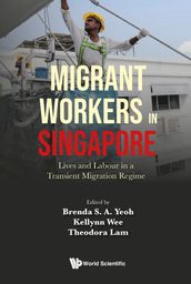 Migrant Workers in Singapore