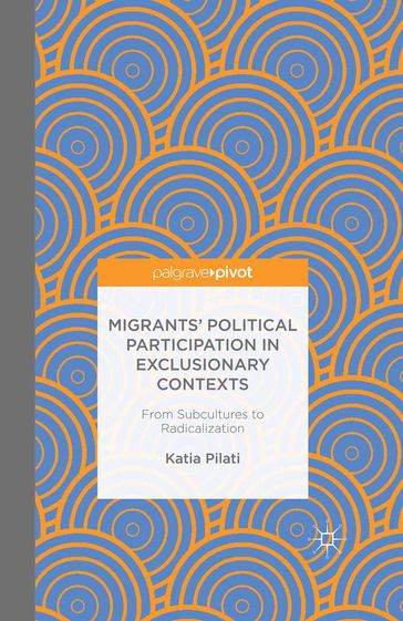 Migrants' Participation in Exclusionary Contexts - K. Pilati