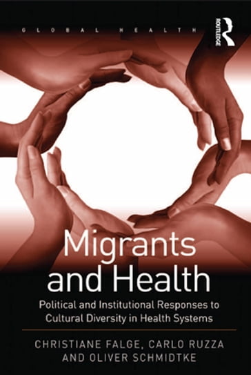 Migrants and Health - Carlo Ruzza - Christiane Falge