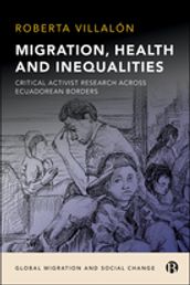 Migration, Health, and Inequalities
