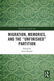 Migration, Memories, and the 