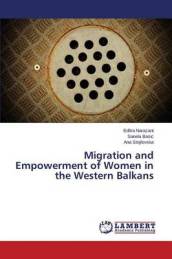 Migration and Empowerment of Women in the Western Balkans
