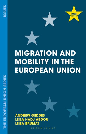 Migration and Mobility in the European Union - Andrew Geddes - Leila Hadj-Abdou - Leiza Brumat