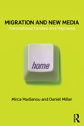 Migration and New Media