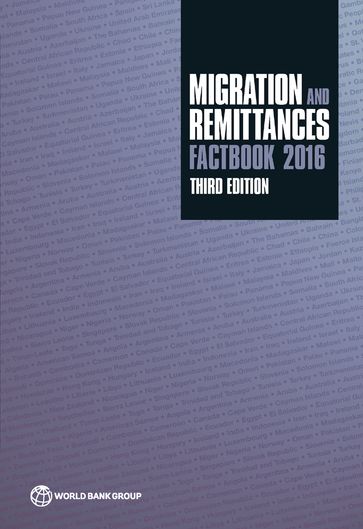 Migration and Remittances Factbook 2016 - Christian Eigen-Zucchi - Dilip Ratha - Sonia Plaza