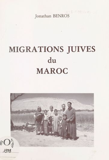 Migrations juives du Maroc - Jonathan Benros