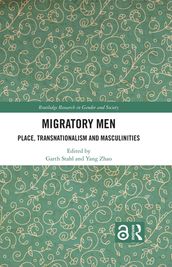 Migratory Men