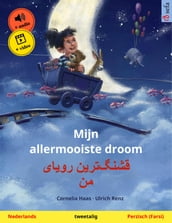 Mijn allermooiste droom (Nederlands Perzisch (Farsi))