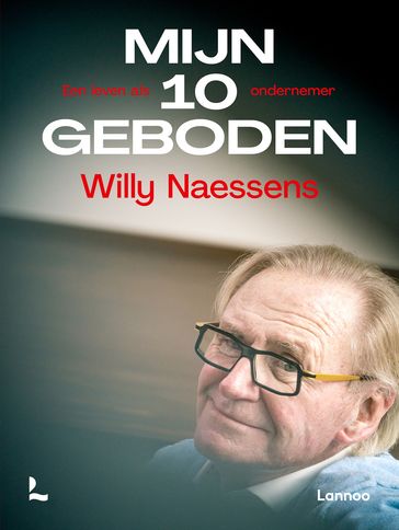 Mijn tien geboden - Willy Naessens