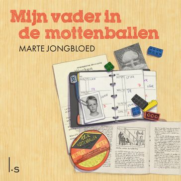 Mijn vader in de mottenballen - Marte Jongbloed