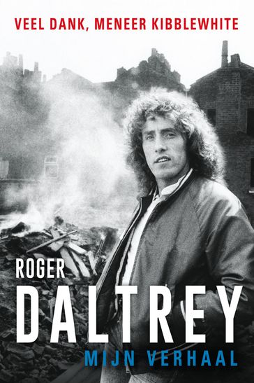 Mijn verhaal - Roger Daltrey