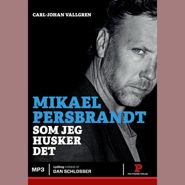Mikael Persbrandt - Mikael Persbrandt - Carl-Johan Vallgren