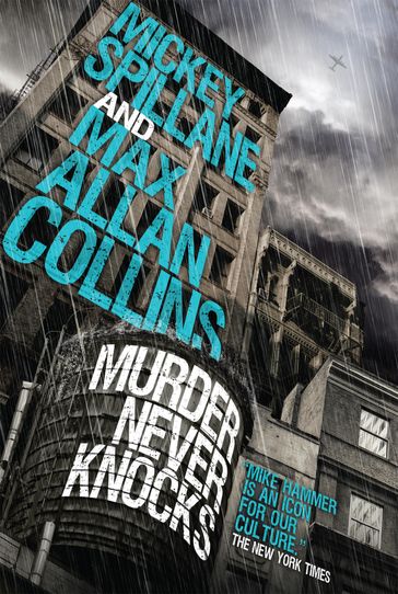 Mike Hammer - Murder Never Knocks - Mickey Spillane - Max Allan Collins
