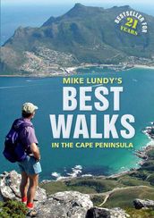Mike Lundy s Best Walks in the Cape Peninsula