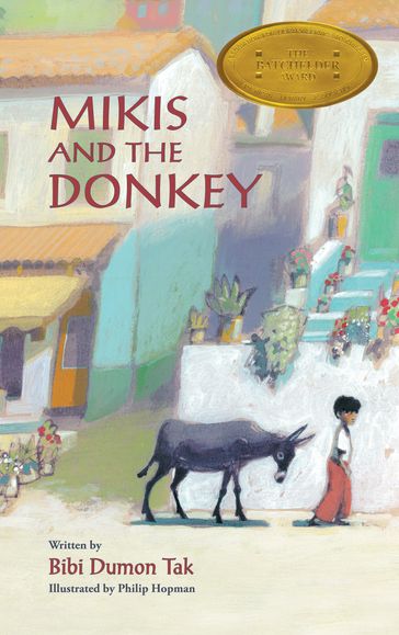 Mikis and the Donkey - Bibi Dumon Tak