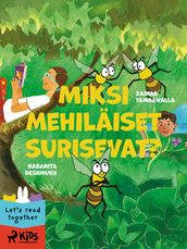 Miksi mehilaiset surisevat?