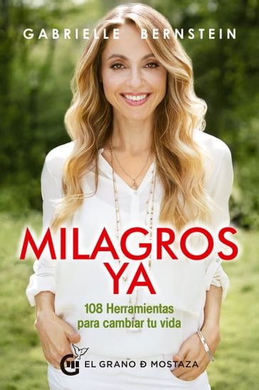 Milagros ya - Gabrielle Bernstein