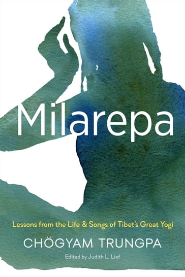 Milarepa - Chogyam Trungpa