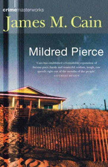 Mildred Pierce - James M. Cain