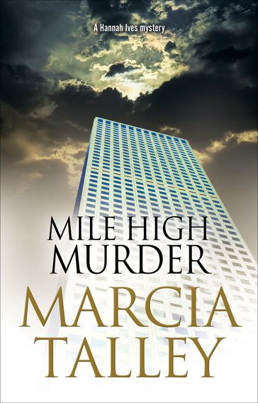 Mile High Murder - Marcia Talley