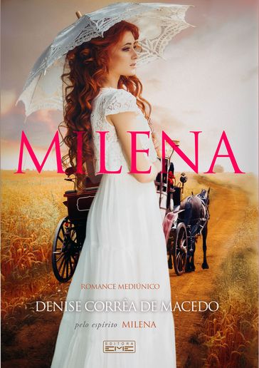 Milena - Denise Corrêa de Macedo
