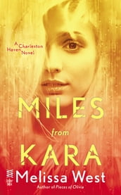 Miles From Kara