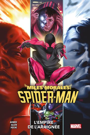 Miles Morales: Spider-Man (2019) T05 - Saladin Ahmed - Christopher Allen - Alberto Foche