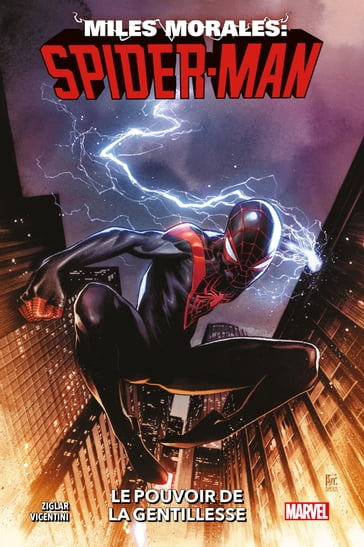 Miles Morales: Spider-Man (2023) T01 - Cody Ziglar - Federico Vicentini