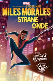 Miles Morales: Strane onde