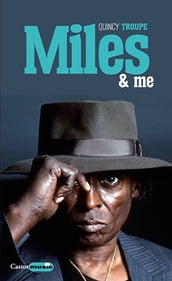 Miles and me