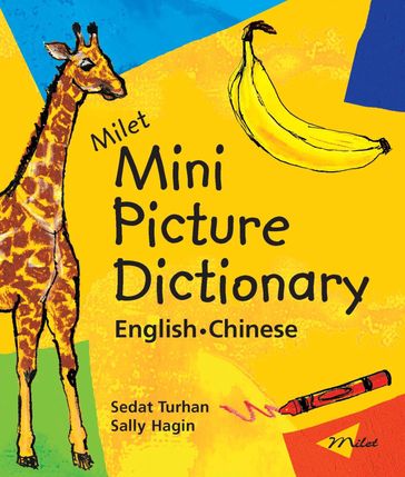 Milet Mini Picture Dictionary (EnglishChinese) - Sedat Turhan