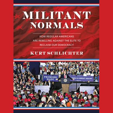 Militant Normals - Kurt Schlichter