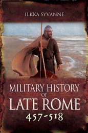 Military History of Late Rome 457518