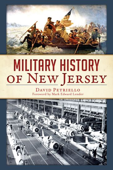 Military History of New Jersey - David Petriello