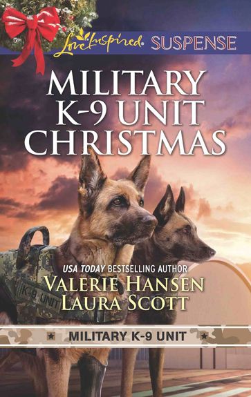 Military K-9 Unit Christmas - Laura Scott - Valerie Hansen