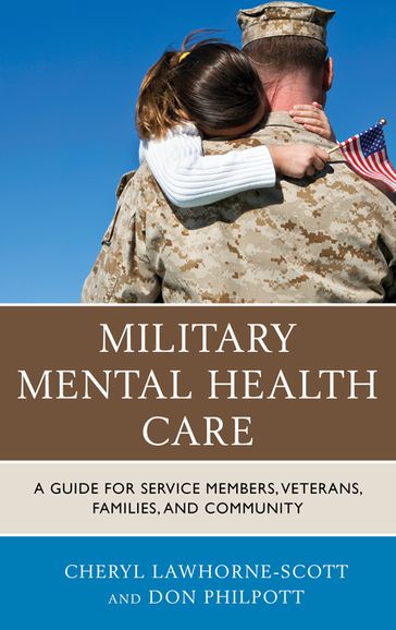 Military Mental Health Care - Cheryl Lawhorne-Scott - Don Philpott