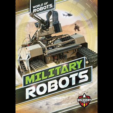 Military Robots - Elizabeth Noll