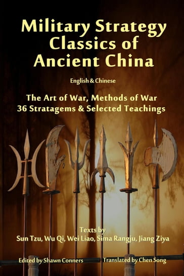 Military Strategy Classics of Ancient China - English & Chinese - Chen Song - Shawn Conners - Sun Tzu