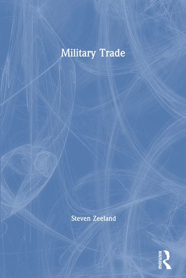 Military Trade - Steven Zeeland