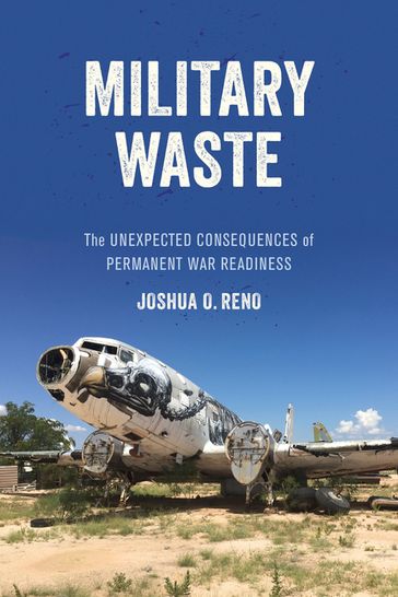 Military Waste - Joshua O. Reno